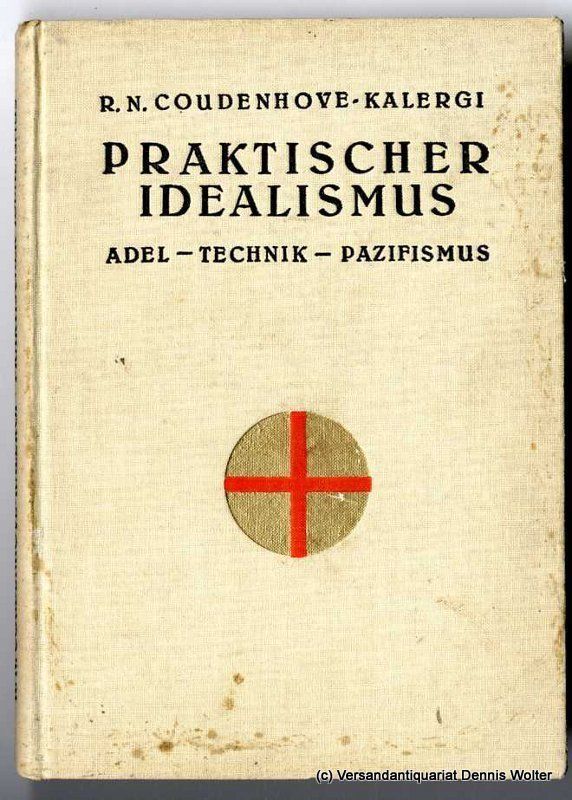 1925-00-00 Coudenhove-Kalergi_praktischer_Idealismus