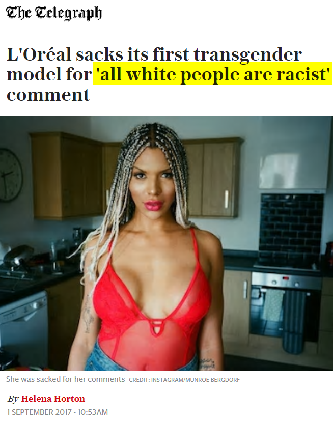 2017-09-01 TELEGRAPH_L_Oréal_sacks_its_first_transgender_model_for_all_white_people_are_racist_comm